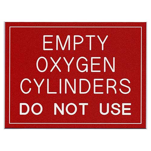 Veterinary Dental Office Sign | EMPTY OXYGEN CYLINDERS - DO NOT USE