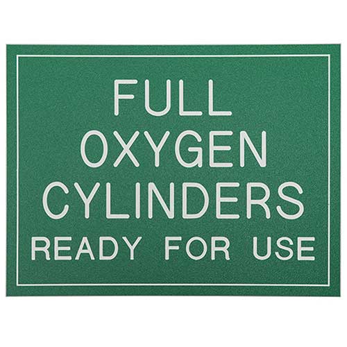 Office Sign (green): FULL OXYGEN CYLINDERS - READY FOR USE