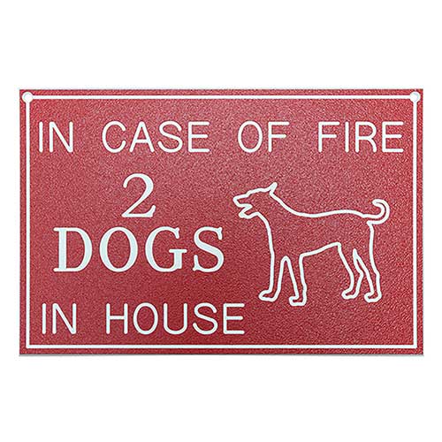 Office Sign (red): IN CASE OF FIRE _____ IN HOUSE