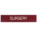 Office Sign: SURGERY Room ID Sign
