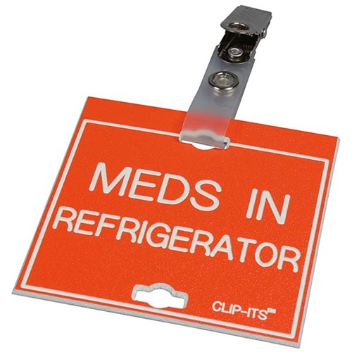 Clip-Its Cage Tag - Meds in Refrigerator (orange with white text)