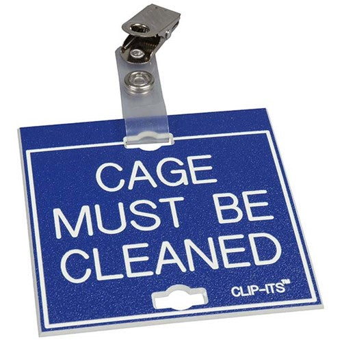 Clip-Its Cage Tag - Cage Must Be Cleaned (blue with white text)